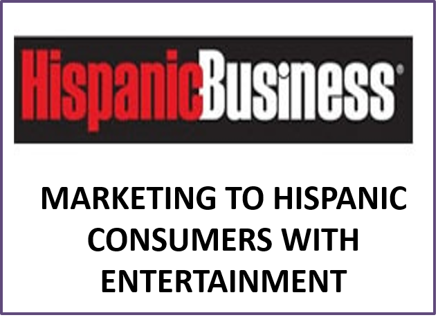 HispanicBusiness Interviews Hollywood Branded On Targeting The Hispanic Consumer Market