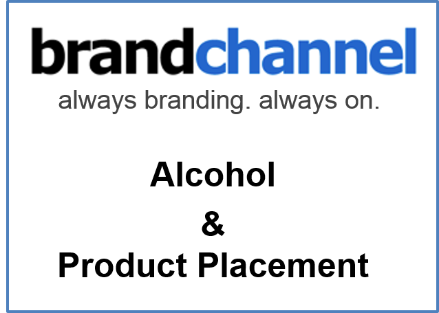 BrandChannel Interview With Hollywood Branded Regarding Alcohol Product Placement