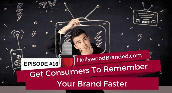 Get Consumers To Remember Your Brand Faster