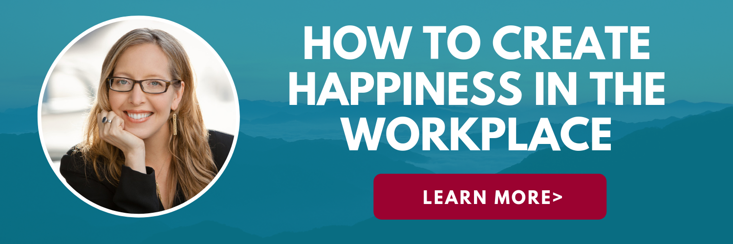 how to create happiness in the workplace