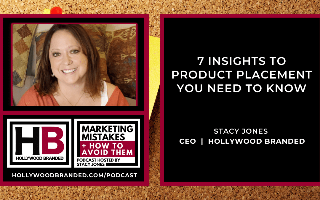 EP228: 7 Insights To Product Placement You Need To Know