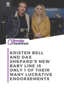 kristen bell and dax shepard's new baby line is only 1 of their many lucrative endorsements