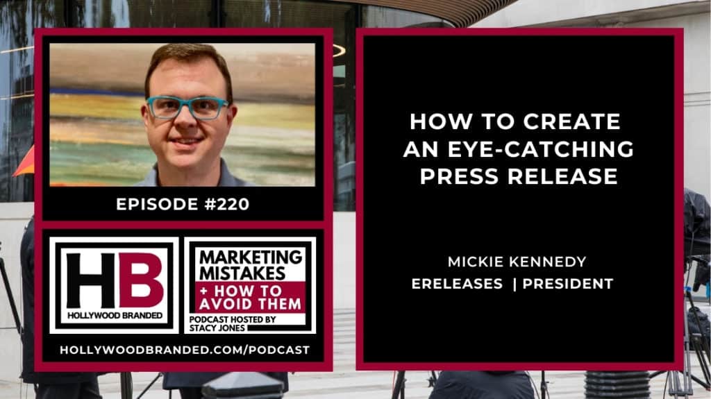 How to Create an Eye-Catching Press Release with Mickie Kennedy | eReleases