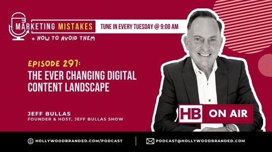 EP297 The Ever Changing Digital Content Landscape