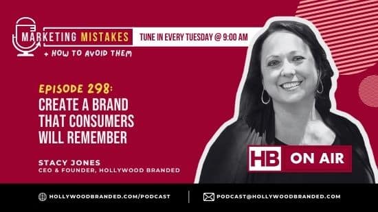 EP298 Create a brand that consumers will remember