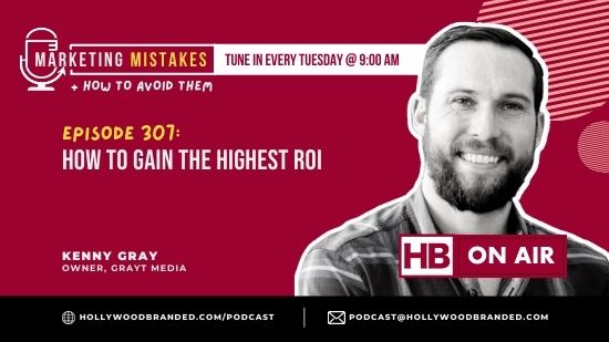 EP307 How To Gain The Highest ROI
