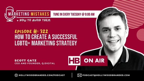 EP322 How To Create A Successful LGBTQ Marketing Strategy