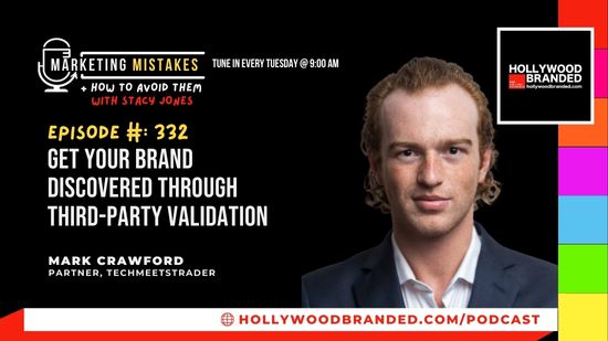 EP332: Get Your Brand Discovered Through Third-party Validation With Mark Crawford | TechMeetsTrader
