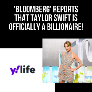 'Bloomberg' Reports That Taylor Swift Is Officially a Billionaire! (1)