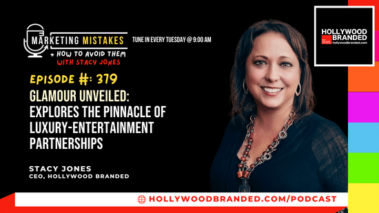 EP379: Glamour Unveiled: Explores the Pinnacle of Luxury-Entertainment Partnerships