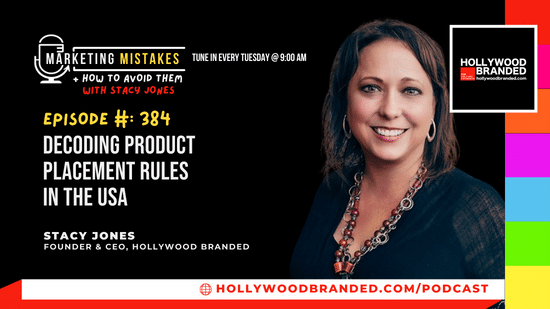 Ep384 Decoding Product Placement Rules in the USA