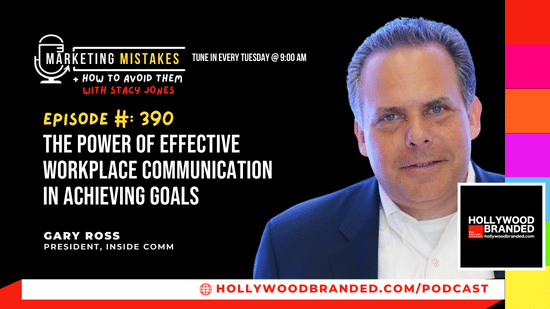 EP390 The Power of Effective Workplace Communication in Achieving Goals