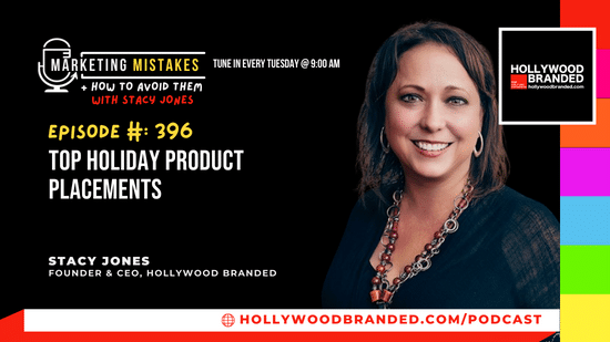 EP396 - Top Holiday Product Placements